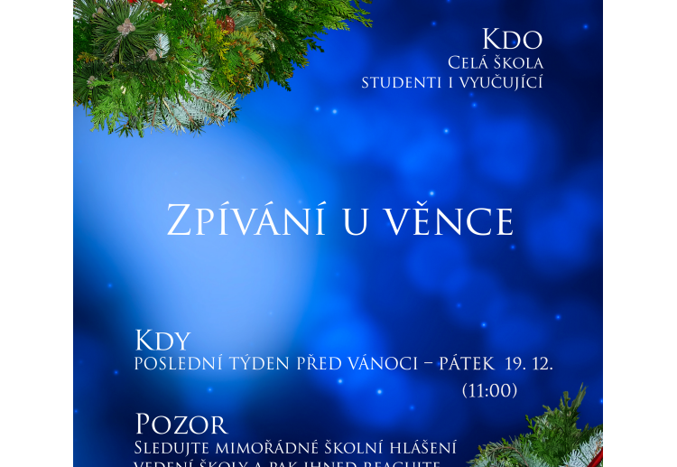 Zveme vás na tradiční zpívání u věnce!